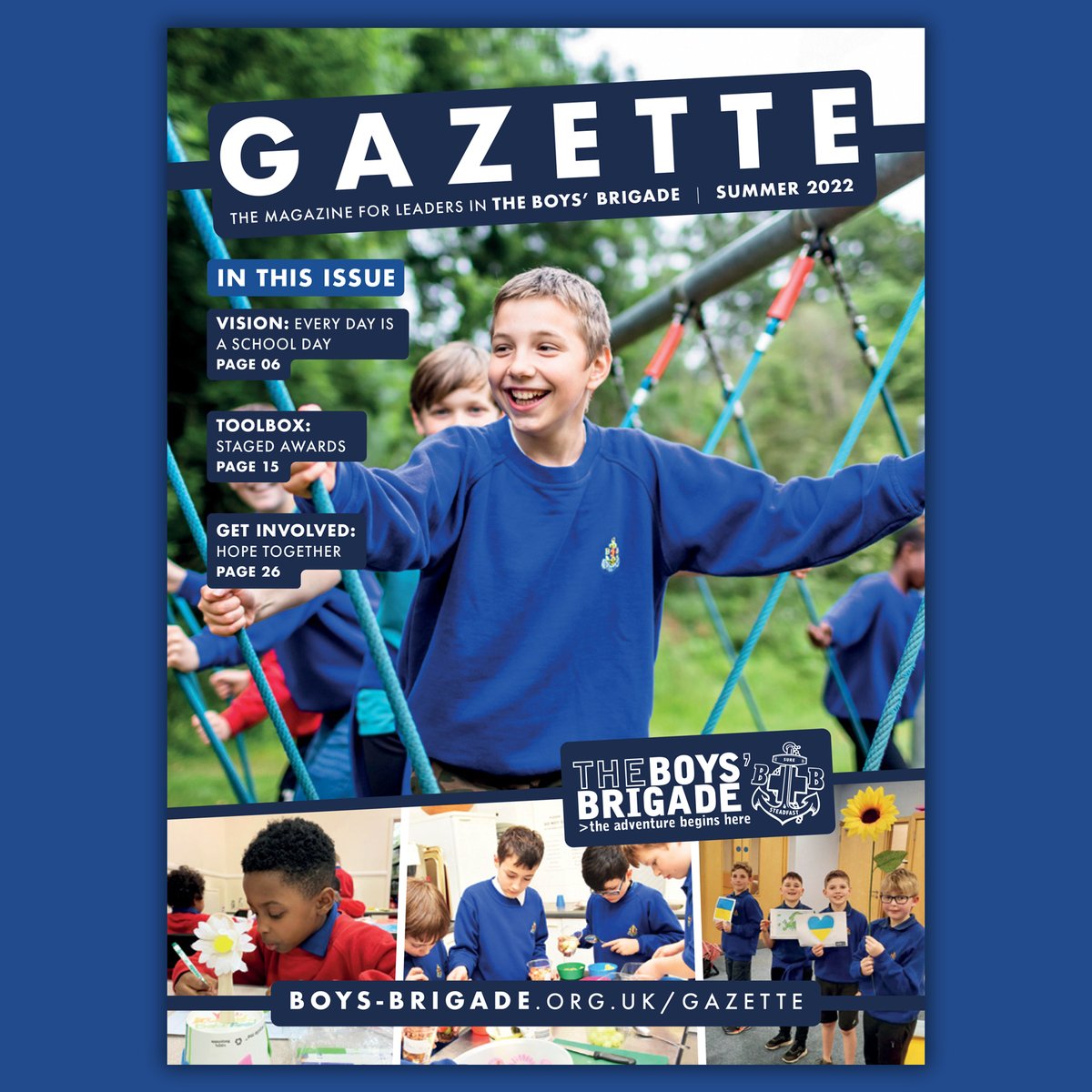 theboysbrigade's tweet photo. Check out a sneak preview of the Summer 2022 Gazette, our termly magazine for BB leaders across the UK &amp; RoI! This edition will start to hit doormats and be available online over the next couple of weeks 👍 #BoysBrigade #FaithInYoungPeople #LifeToTheFull https://t.co/6NagpUrgs8