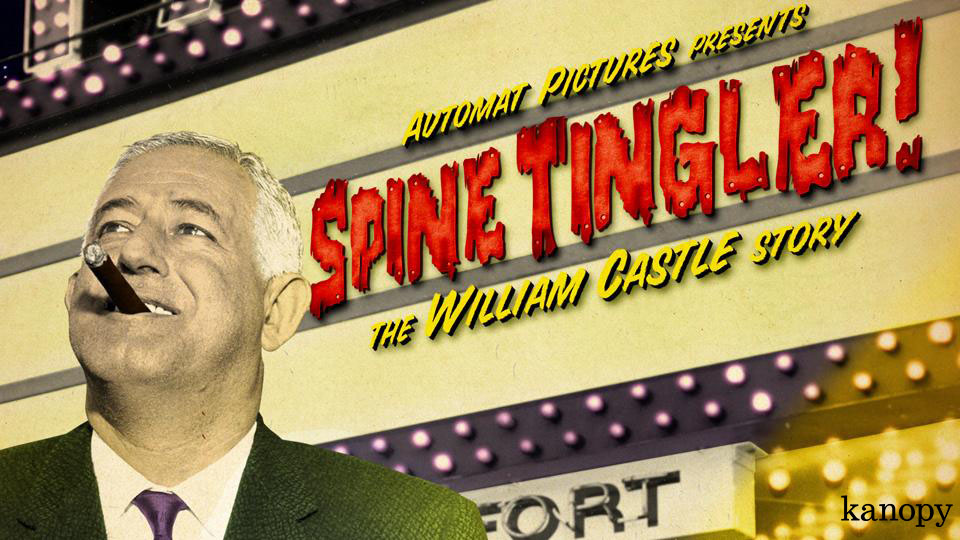 Kanopy's tweet photo. Learn more about William Castle, Hollywood's greatest showman, by viewing SPINE TINGLER! THE WILLIAM CASTLE STORY (2007). To see this bold documentary on this B-film director go to https://t.co/K5Epg64yaH. #filmsthatmatter Available: 🇺🇸|🇨🇦|🇦🇺|🇬🇧 https://t.co/tJttZpZwU1