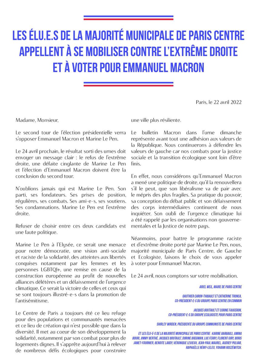 La majorité municipale de Paris Centre a un message pour les électeurs : quels que soient nos formations et nos combats politiques, dimanche 24, nous appelons sans ambiguïté ni atermoiement à voter contre l’extrême droite et pour Emmanuel Macron.