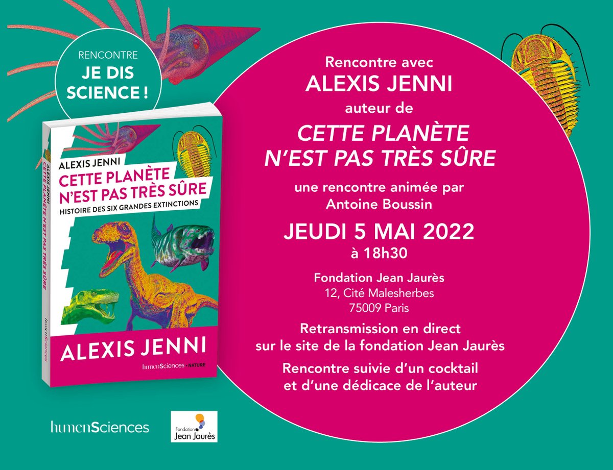 orecasens's tweet photo. #Rencontre #JeDisScience le 5 mai à la Fondation Jean Jaurès Paris @j_jaures @Humensis avec l'écrivain #PrixGoncourt Alexis Jenni pour parler des cinq extinctions massives sur notre planète #écologie "Cette planète n'est pas très sûre" aux éditions @humensciences https://t.co/nCcymSHG7i