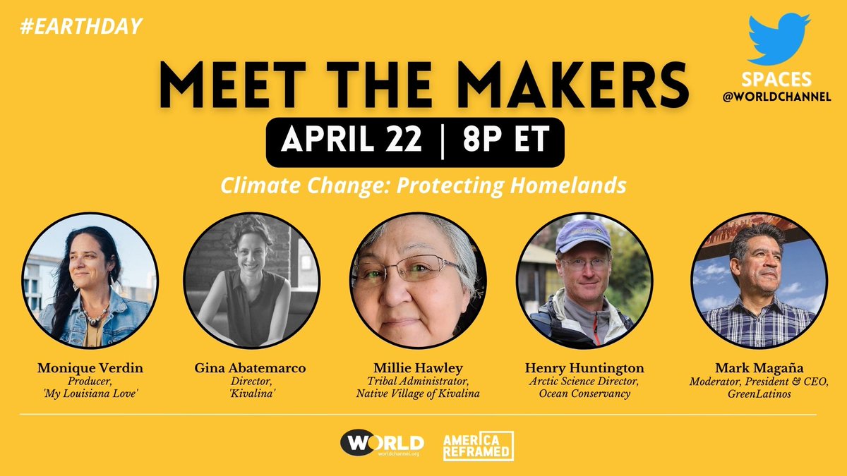 TONIGHT at 8PM ET: Spend your #EarthDay with #AmericaReFramed &amp; <a href="/WORLDChannel/">WORLD</a> as we host a LIVE Twitter Space chat with filmmakers 
<a href="/MoniqueVerdin/">Monique Verdin</a> &amp; <a href="/GinaAbatemarco/">Gina Abatemarco</a> &amp; community leaders Millie Hawley &amp; Henry Huntington. Set your reminder: loom.ly/WVDgV6U