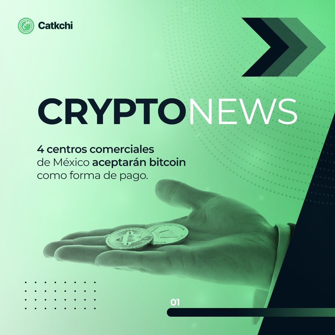 catkchi's tweet photo. CRYPTO NEWS‼️📢

4 centros comerciales de México han dado el paso de aceptar Bitcoin como forma de pago🙌

Te dejamos la noticia en este post! 👇 https://t.co/ReIxoNqSAX