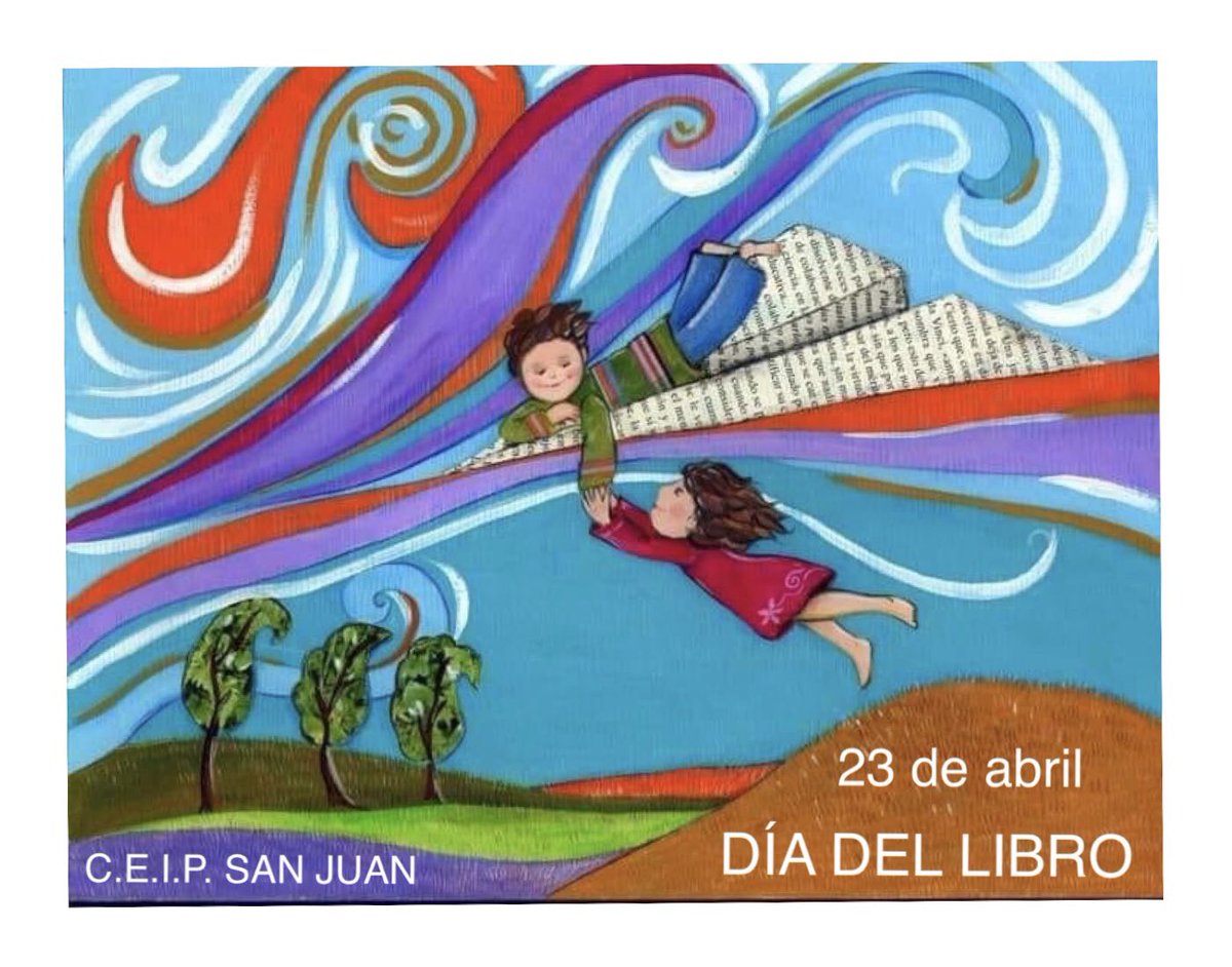 CEIPSanJuan's tweet photo. 23 de abril “DÍA DEL LIBRO” https://t.co/cgunCfWBO5