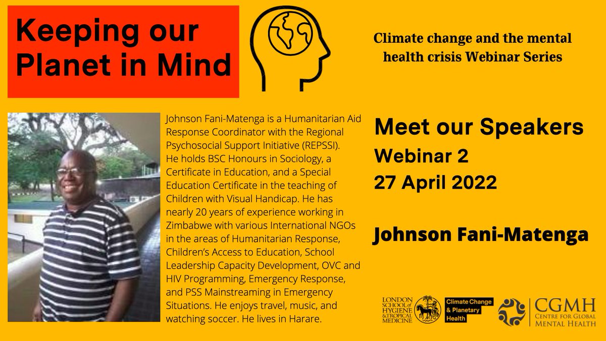 📢Meet our speakers! <a href="/jfani_matenga/">@Nafanawose</a> in the 2nd Webinar of the #keepingourplanetinmind Series on #climatechange &amp; #mentalhealth co-hosted by <a href="/LSHTM_Planet/">Centre on Climate Change & Planetary Health, LSHTM</a> and <a href="/GMentalHealth/">Centre for GMH</a>🌍
🪑Sir Andy Haines 

Join us! 
🗓️27April2022 
⏲️17:00 – 18:30 BST 

Info at👇
lshtm.ac.uk/newsevents/eve…
