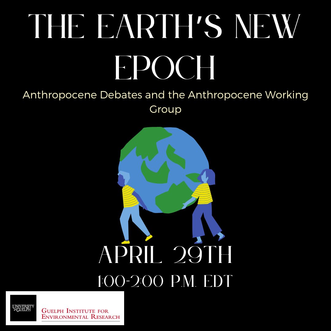 Guelph Institute for Environmental Research (@gier_uofg) on Twitter photo Join in ONE WEEK us to hear from environmental historian, Dr. John McNeill, about his work making the case for #TheAnthropocene as a new geologic epoch! 
Register for FREE: uoguel.ph/earthsnewepoch Join in ONE WEEK us to hear from environmental historian, Dr. John McNeill, about his work making the case for #TheAnthropocene as a new geologic epoch! 
Register for FREE: uoguel.ph/earthsnewepoch