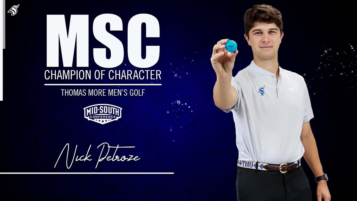 Congratulations to men's golfer Nick Petroze on being named to the MSC Champion of Character Team. <a href="/ThomasMoreGolf/">Thomas More Golf</a> 

#LetsGoSaints