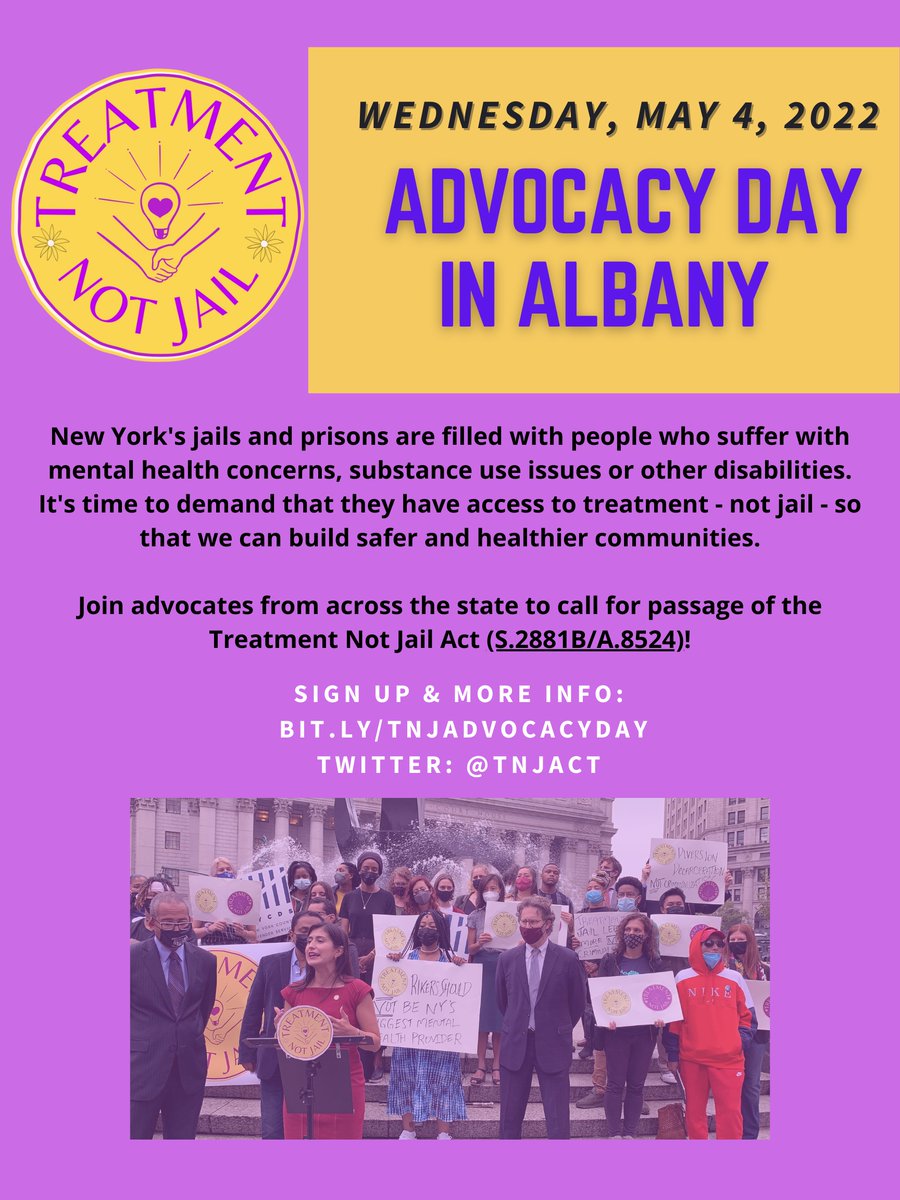 Friends! Join us for an Advocacy Day in Albany on 5/4 to call for the urgent passage of @TNJAct to ensure that NYers with substance use and mental health issues and other disabilities can get treatment &amp; support in their communities rather than jail. RSVP: bit.ly/TNJAdvocacyDay