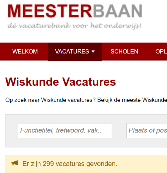 Nederland telt 642 scholen voor voortgezet onderwijs en 299 vacatures leraar wiskunde. meesterbaan.nl/onderwijs/vaca…