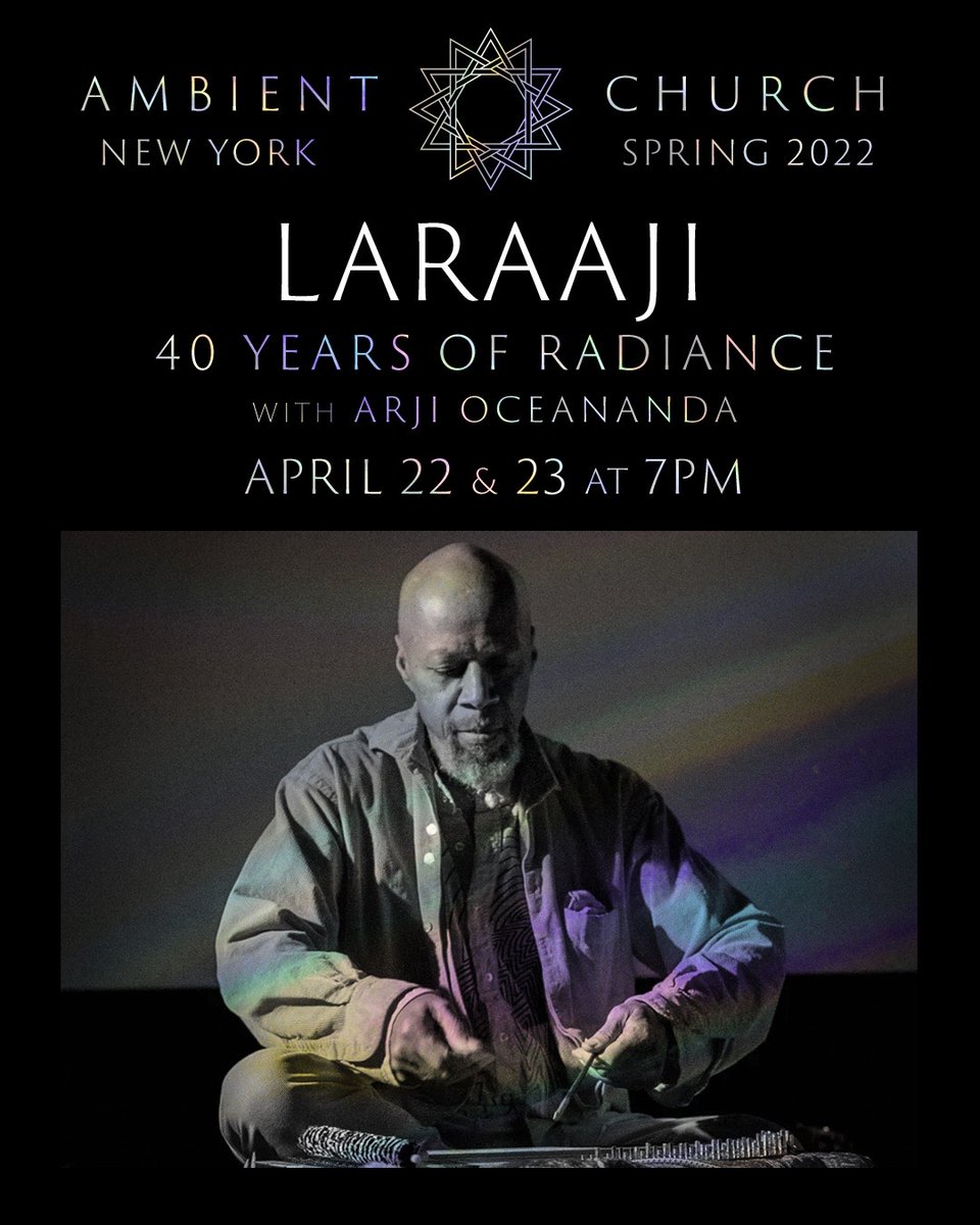 Join Laraaji for two nights of music in a breathtaking cathedral in Manhattan's Upper East Side. Two sets of stunning beauty, one solo piano, and one on electroacoustic instruments accompanied by Arji OceAnanda. Tickets here → ambient.church
