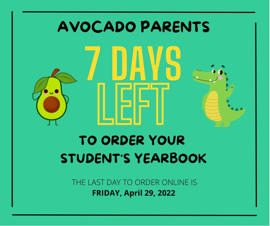 AvocadoPTA's tweet photo. ❗️Only 7 more days to order your 2021-2022 yearbook! 📗Last day to order is April 29th and they are $30.  All orders must be placed online. Don’t miss out on this year’s wonderful memories. 

➡️ <Link in bio>
https://t.co/lVbnhUdgoE https://t.co/ccDD5AYzFN