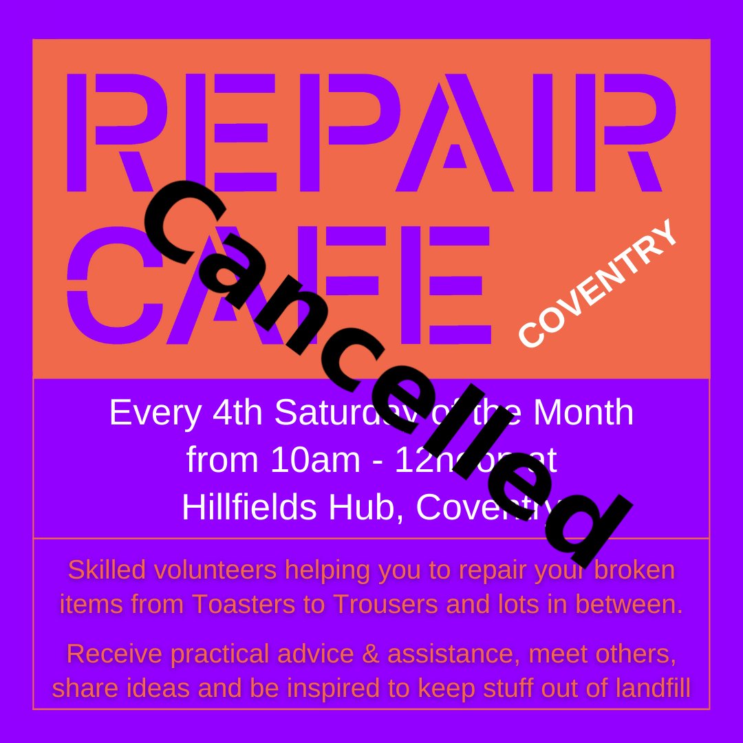 RepairCafeCov's tweet photo. *Cancellation* Due to issues beyond our control, we have to cancel tomorrow's Repair Cafe event in Coventry. Apologies for this but there is a problem at the venue that we can't do anything about. If you need anything repairing then we hope to see you at the event on 28th of May https://t.co/Ik3DUzDXVV