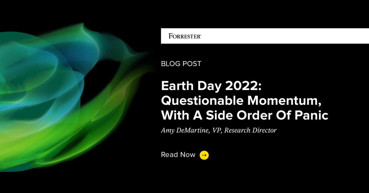 We should be taking confident and courageous strides toward creating future-generation-safe companies. For #EarthDay 2022, we compiled research to help companies make these good decisions: forr.com/37xn9a3 via <a href="/AmyDeMartine/">Amy DeMartine</a>