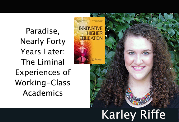 New research from <a href="/karleyriffe/">Karley Riffe</a> (#IHE_Alum) with Meghan Pifer, Jacob Hartz &amp; Maria Ibarra. Documents experiences and impact of working-class academics. doi.org/10.1007/s10755…