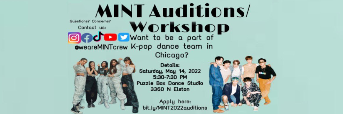 WeareMINTCrew's tweet photo. Chicago Kpop Fans! MINT will be having auditions at Puzzle Box Dance Studio 5:30-7:30 PM. Saturday, May 14, 2022. This event will only be $5! All auditionees and workshop attendees must fill out this google doc:  https://t.co/9KZgmjrSHT #chicagokpop #kpopinchicago #kpopchicago https://t.co/tExjxHCIH3