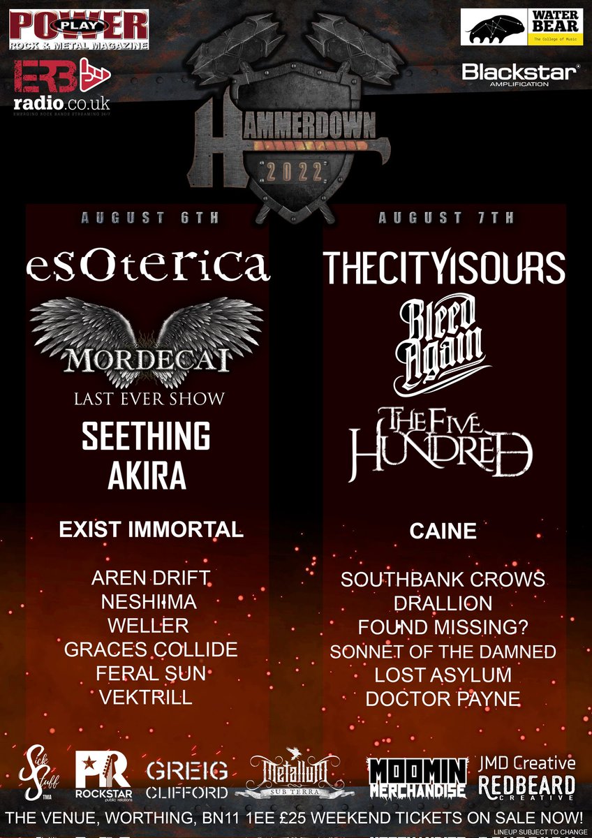 Hammerdown is BACK! Featuring the biggest lineup we've ever had. The only place to see Esoterica THECITYISOURS Bleed Again The Five Hundred Seething Akira Caine Exist Immortal plus 13 other bands, including the final show from Croydon legends Mordecai . Grab your tickets now!⚒️