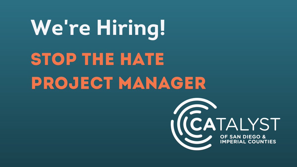 Spread the word📢 Part-time, Temporary Position Available with Catalyst of San Diego &amp; Imperial Counties: Stop the Hate Project Manager. May 15, 2022 - June 1, 2023. bit.ly/3MjljIg 
<a href="/SanDiegoPride/">San Diego Pride</a> @AsianSolidarity <a href="/PacArtsMovement/">Pacific Arts Movement</a> <a href="/UPAC_SD/">UPACSD</a>