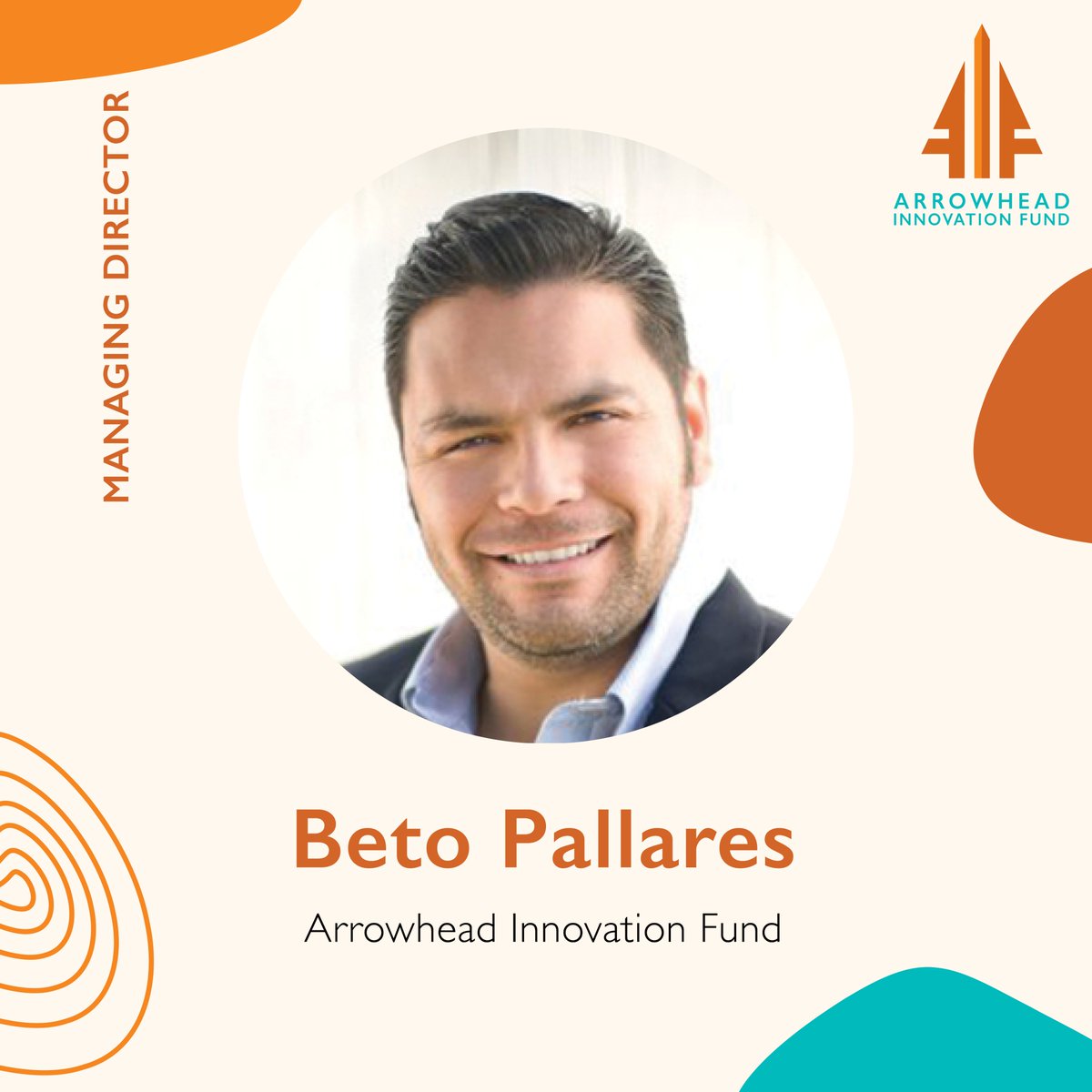 Happy Friday! We would like to highlight Beto Pallares, Managing Director at Arrowhead Innovation Fund!

#team #managingdirector #leadership #teamwork #Innovation