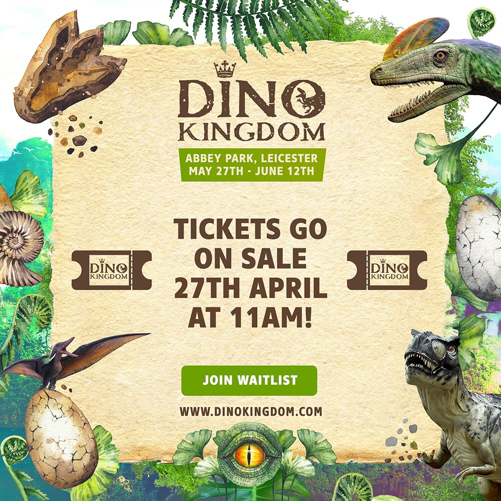 DinokingdomUk's tweet photo. Dino Kingdom is coming to Leicester! Tickets on sale April 27th at 11am! 🦕🦖🌿☀️ 

Join waitlist👇
https://t.co/iNqYnd2XEZ

Learn more 🦖
https://t.co/sxNzeOzcXZ 

#Dinosaurs #DinoKingdom #Leicester #AbbeyPark #JurassicPark #JurassicWorld #Experience  #FamilyFun #Fun #Family https://t.co/IfoI86ahLm