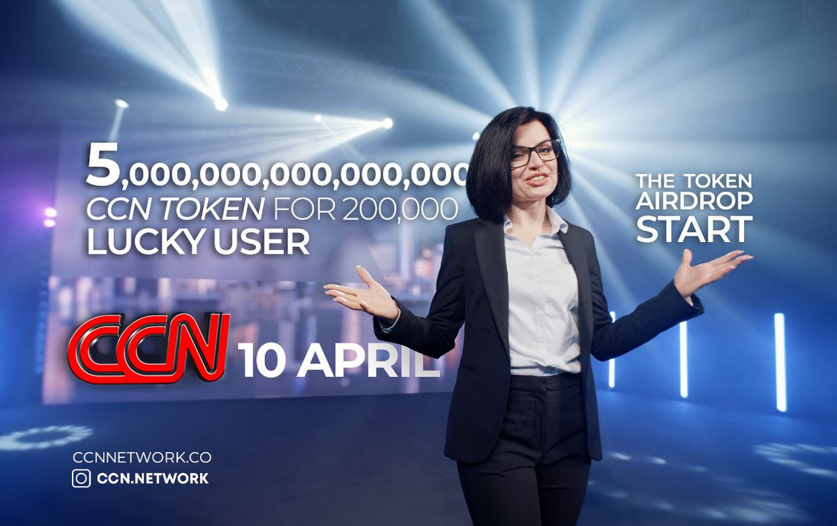 CCNnet's tweet image. ‼️‼️ THE BIG AIRDROP IN THE WORlD 
💯💯 CRYPTOCURRENCY NETWORK CO 💯💯
✅The world's first 24-hour cryptocurrency news and analysis TV network. Daily analysis of cryptocurrency markets by top experts
💵💵Two million dollars CCN token reward for two hundred thousand lucky winners