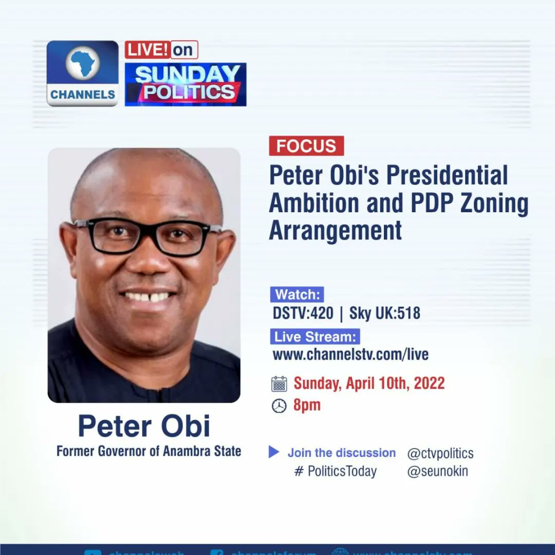 seunokin's tweet photo. We will show you some of the latest Presidential Aspirants Declaration and one of the hopefuls and former Anambra state Governor, Peter Obi joins me tonight on #SundayPolitcs Live,8pm live on @channelstv
#politcalanalysis #politicalnews #election #tribunal #channels https://t.co/mMNx7zUCor