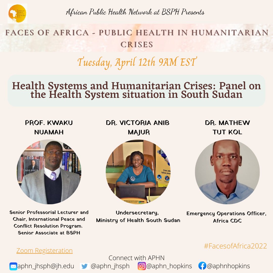 Our first event on Tuesday, April 12th at 9 AM EST ⏰is Health Systems and Humanitarian Crises: Panel on the Health System Situation in South Sudan.
On this panel, we would have Prof Kwaku Nuamah, Dr Victoria Anib Majur and Dr. Mathew Tut Kol.
Register: jhubluejays.zoom.us/meeting/regist…