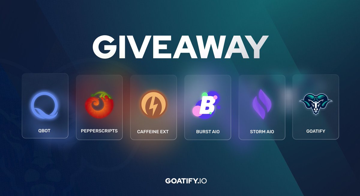 BOOOOM 💣💥

<a href="/QBotaio/">QBot</a> 4x Weeklies
<a href="/BurstAIO/">BurstAIO</a> 4x Weeklies
<a href="/PepperScripts/">PepperScripts</a> 1x Renewal
<a href="/caffeine_ext/">Caffeine</a> 1x Renewal
<a href="/Storm_AIO/">StormAIO</a> 1x Renewal
<a href="/GoatifyIO/">GOATIFY</a> 2x Renewal

TO PARTICIPATE 🥳

FOLLOW ALL 6 ACCOUNTS 👥 + RETWEET ♻️

*ends in 3 days (13 winners)