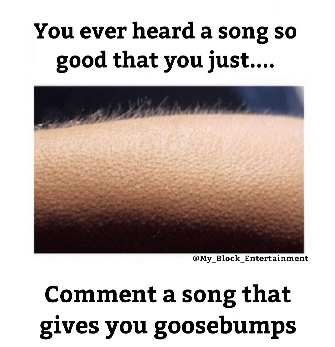 My_Block_Ent's tweet photo. We all have that one song that gives us goosebumps, what song does it for you? #ThatOneSong #MusicStillMatters https://t.co/v4tr3e1j2L