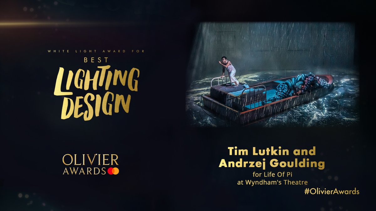 OlivierAwards's tweet image. The winner of the @WhiteLightLtd Award for Best Lighting Design is:
@TimLutkin and @AndrzejGoulding for @LifeOfPiWestEnd at Wyndham's Theatre
#OlivierAwards