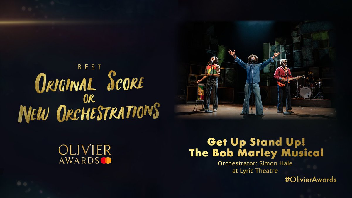 The winner of the award for Best Original Score or New Orchestrations is:
<a href="/GetUpStandUpLDN/">Get Up Stand Up! The Bob Marley Musical</a> - Orchestrator: @simonhaleuk at Lyric Theatre
#OlivierAwards