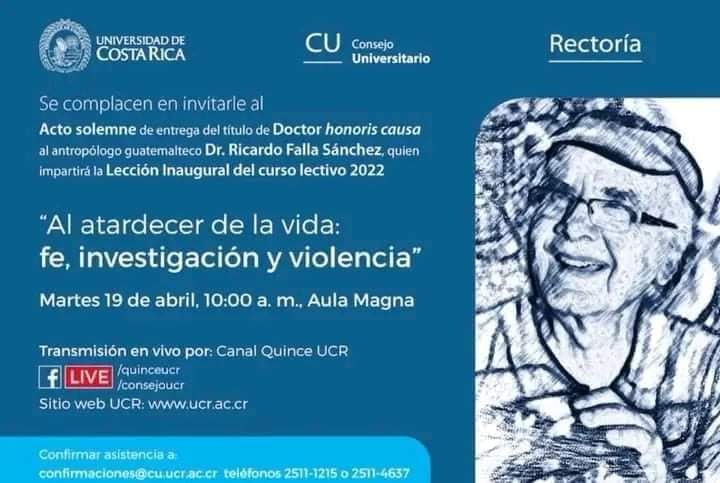 Atenta invitación a la entrega del "Doctor Honoris Causa" al Dr. Ricardo Falla.

Transmitiremos en vivo desde nuestra página de facebook, el día del evento.