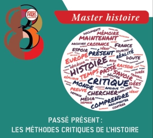 Présentation du master Passé Présent : les méthodes critiques de l’histoire. 

Vendredi 22 avril à 17h 
Sujet : Master (histoire) Passé Présent
Heure : 22 avr. 2022 05:00 PM Paris
Participer à la réunion Zoom
univ-paris8.zoom.us/j/4618352388
ID de réunion : 461 835 2388