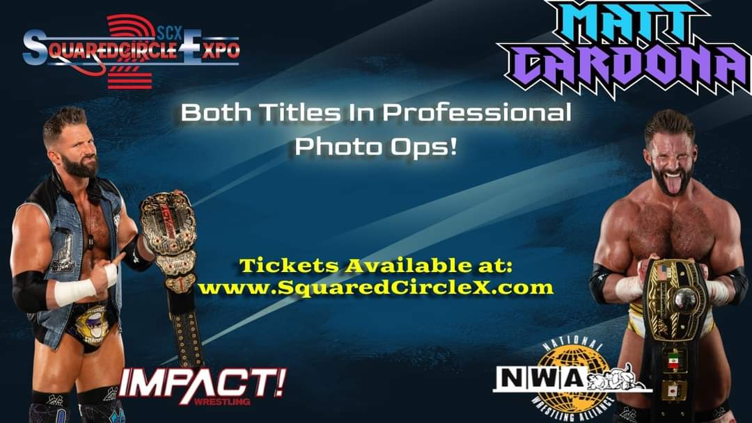 SquarCircleExpo's tweet image. THIS JUST IN! "Alwayz Ready" @TheMattCardona will be bringing the actual #NWA World's Heavyweight Title &amp;amp; #IMPACT Digital Media Title with him to #SCX2 exclusively for his pro photo ops!

Ops are almost sold out for Cardona's sessions, so act soon!

SquaredCircleX.com