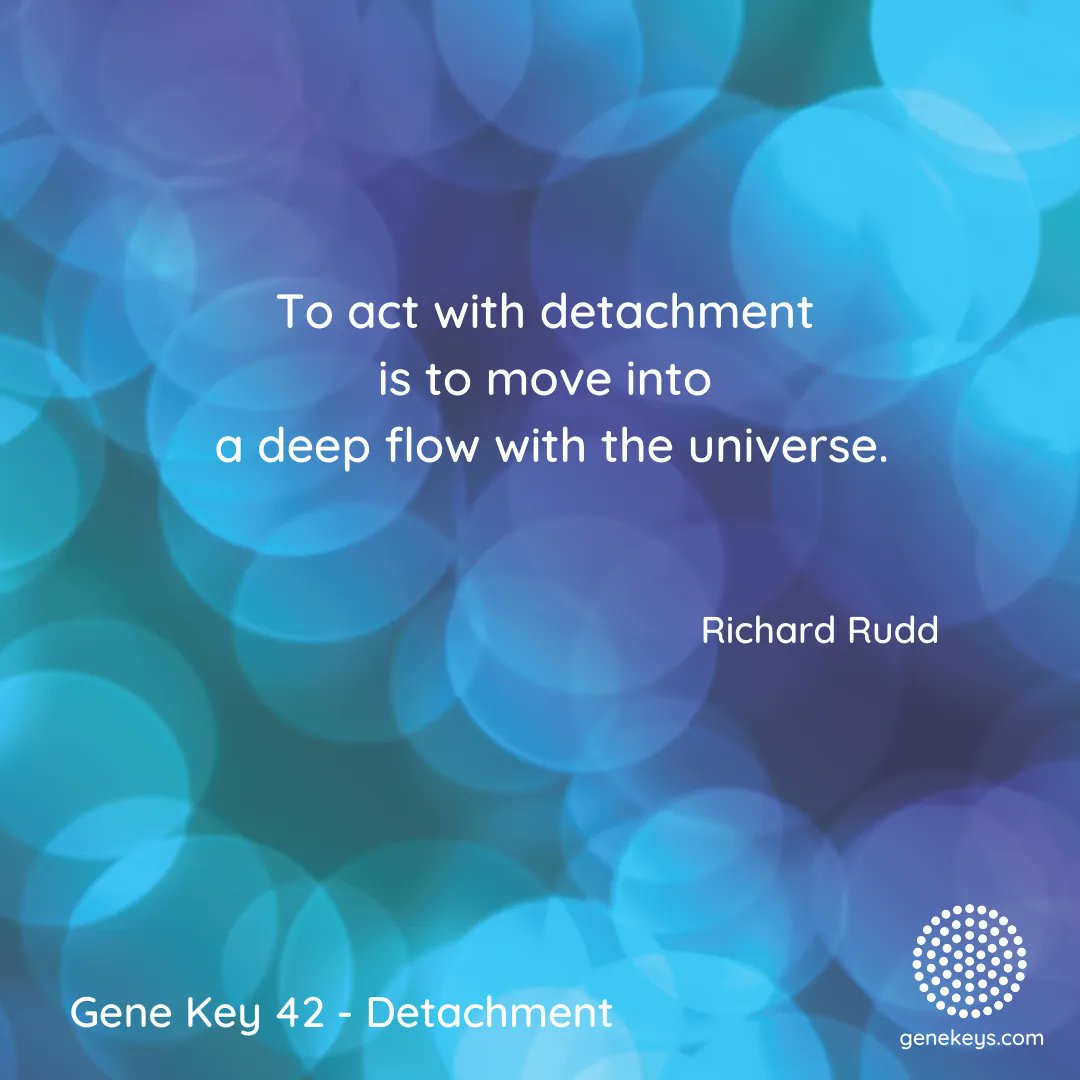 gene_keys's tweet photo. The Pulse – 11 Apr to 15 Apr – The 42nd Gene Key moves from the Shadow of Expectation to the Siddhi of Celebration and it is the Way of Detachment
Letting Go of Living and Dying
https://t.co/Dviu0apuuY
#genekeys #detachment #celebration #weeklypulse https://t.co/9WFzCguC88