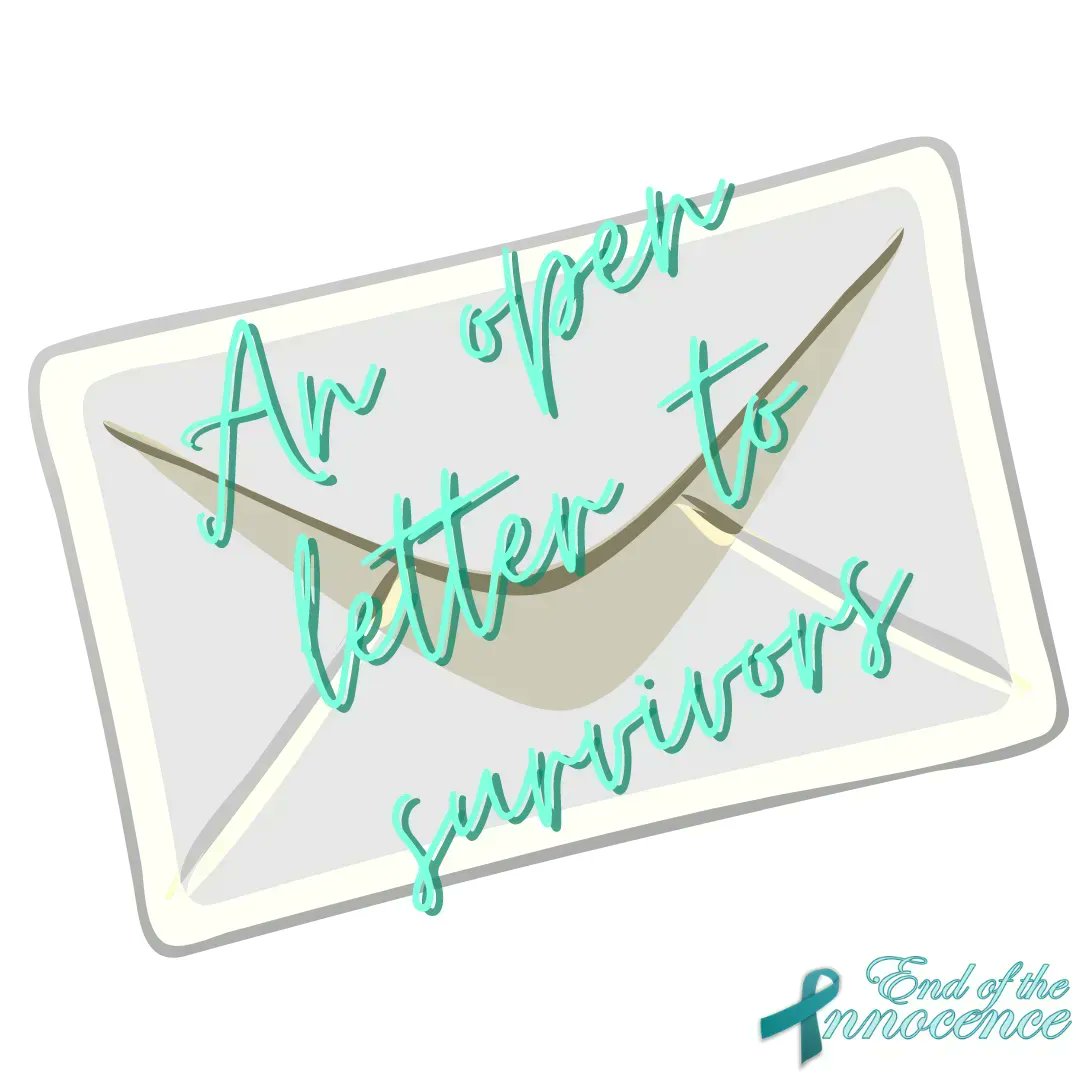 innocence_end's tweet photo. On December 31, 2020, our founder, Scott MacDonald, posted an open letter to survivors on our blog. His words are just as relevant today as they were then. What would you add to his message? 

https://t.co/bxXjIFd9bQ https://t.co/zIVnN1yJ5k