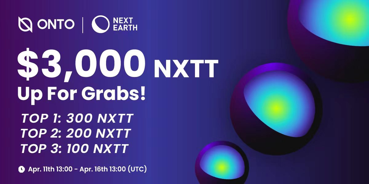 #ONTO is hosting a BIG #giveaway w/ <a href="/NextEarth_/">Next Earth</a>, the first true land ownership platform in the #metaverse! 🥳

💰 Prize pool: $3,000 in $NXTT
📅 Apr 11, 13:00 - Apr 16, 13:00 UTC

Complete all Gleam tasks to win the REWARDS! 🤑

Get started now 🔽 
gleam.io/competitions/d…