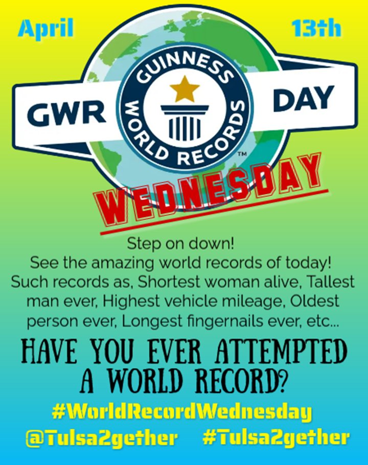 Tulsa2gether's tweet photo. Tell us your favorite World Record for #WorldRecordWednesday #Tulsa2gether https://t.co/iFIAC0Cmaa
