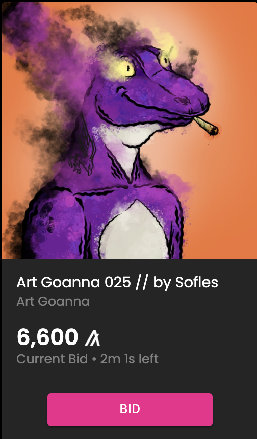 ALGOxNFT's tweet photo. Smoky purp Art Goanna is up next! 1 min left ⏱️⌚️⏲️

Place your bids #algofam 

6,600 A is the current bid 

https://t.co/aRMtbFf44N

#AlgoNFT #Algorand #ArtGoanna #Sofles #BlackbookNFT #NFT #BidWars #SmokeyGrandDaddyPurple https://t.co/xdHCFHsd1f