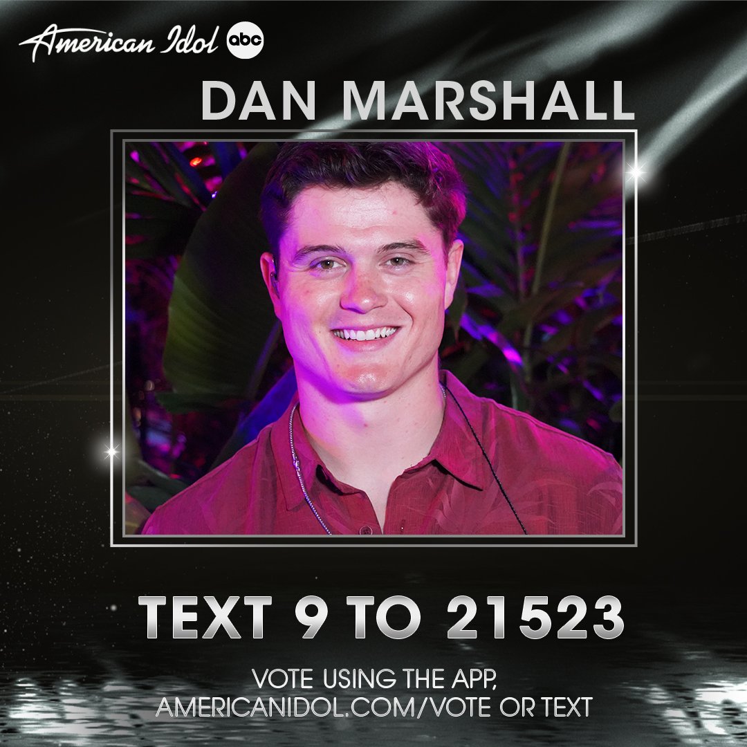 AmericanIdol's tweet photo. How to vote for @_DanMarshall:

➔ Text 9 to 21523
➔ Use the #AmericanIdol App
➔ Go to https://t.co/zflQXnK76e⁣⁣⁣⁣⁣⁣⁣⁣⁣⁣⁣

Voting closes at 6A ET/3A PT on 4/11/22 https://t.co/JZOq1te8TF