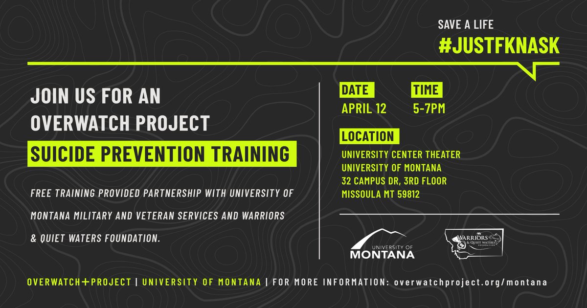 OverwatchProj's tweet photo. Hey #Missoula: FREE suicide prevention training this Tuesday (4/12) at @umontana The goal of this event is to save lives by equipping people to #JustFKNAsk. MT has one of the highest suicide rates in the country; Come learn how to change that. More info: https://t.co/lD99CyAKI5 https://t.co/GlMbD7XFpD