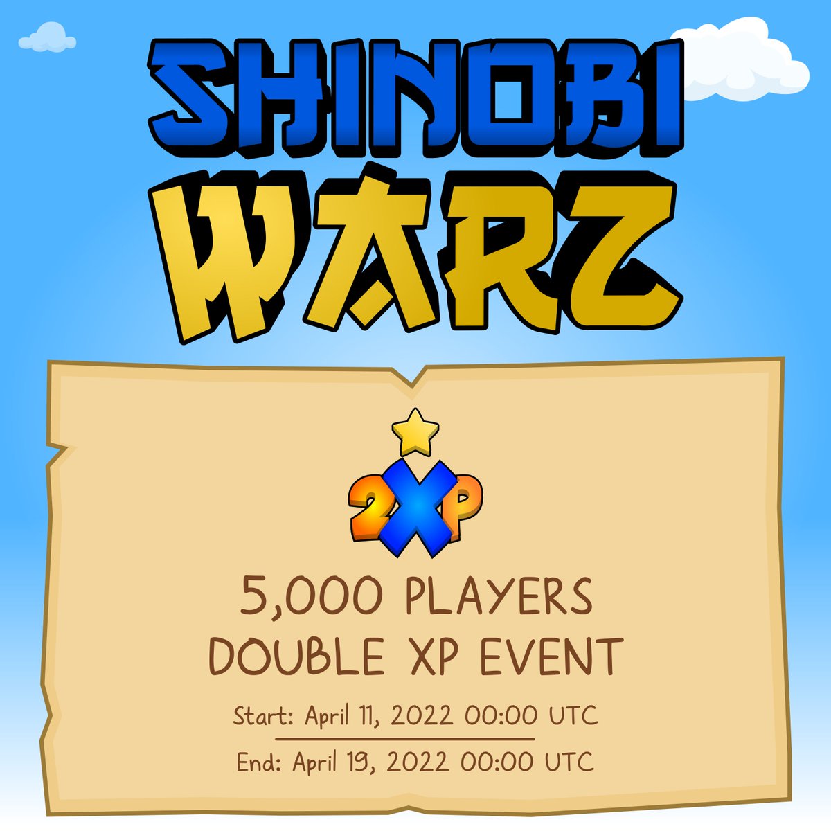 ShinobiWarz's tweet photo. #ShinobiWarz Double XP Week!
As a thank you for reaching 5,000 total players, I have enabled Double XP for an entire week, starting April 11th 00:00 UTC.
Log In now to also get a new Avatar and Frame!
Play Now: https://t.co/1TUoklLxY5
#GameDev #IndieDev https://t.co/kXl1FdZjhr