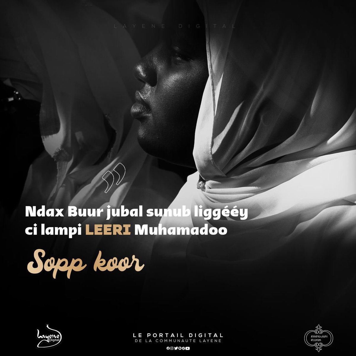 layenedigital's tweet photo. [#RAMADAN2022 - 𝗦𝗢𝗣𝗣 𝗞𝗢𝗢𝗥💡]

Ndax Buur jubal sunub liggééy
ci lampi #LEERI Muhamadoo. 🤩

#LayeneDigital #Islam #Ramadan #layene #kebetu https://t.co/N3CDfnpeYh