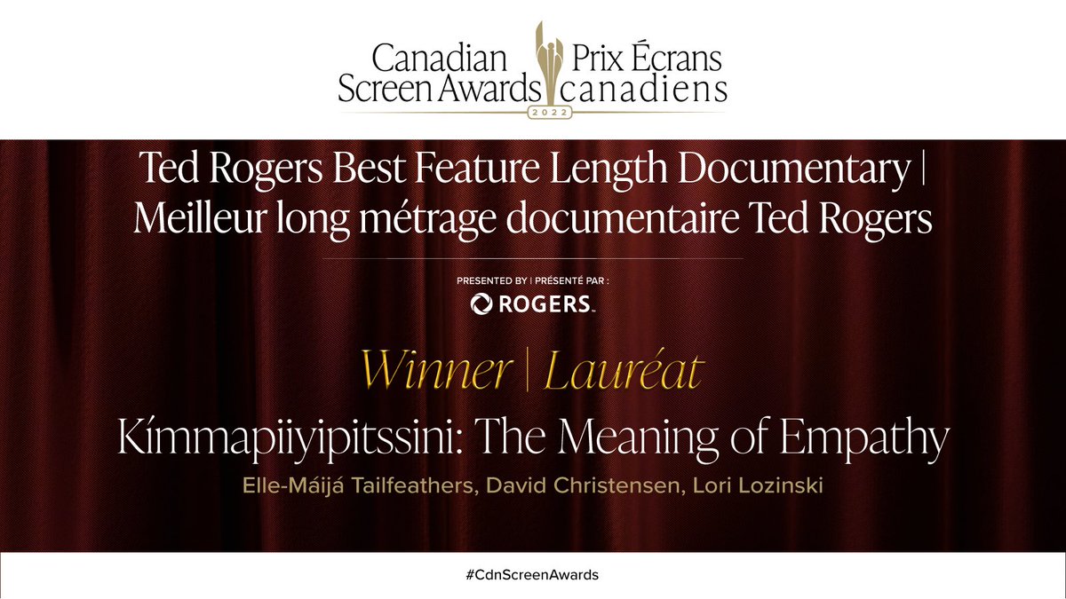 The winner of the Ted Rogers Best Feature Length Documentary, presented by @AboutRogers, is “Kímmapiiyipitssini: The Meaning of Empathy.” #CdnScreenAwards