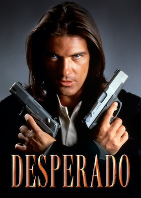 Desperado (1995) –