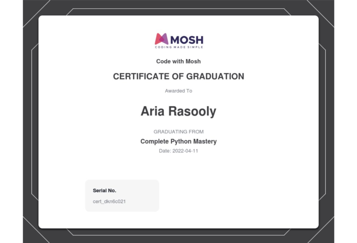 ariatrades_'s tweet photo. Just finished my Complete Python Mastery course by @moshhamedani .
What an instructor. Can’t wait to continue this path with Django and SQL courses. #codingwithmosh #python https://t.co/IpxXoGNCmG