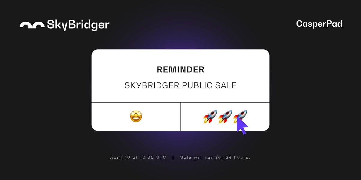 We're only mid way through the sale!💥

How was your experience in this Public Sale? 💬

If you did not get the chance to take part here's the link:
sale.casper-pad.io/project/skybri…

Give us your opinion on the 24 hour IDO by replying!📝

#SKBR #SkyBridger