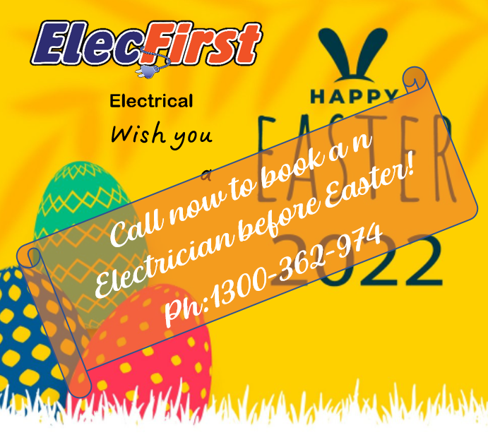 ElecfirstL's tweet photo. Call now if you want or need any electrical work done before Easter, which is this weekend! Time slots are filling fast, so don't delay - call today! Sydney, Melbourne, Adelaide - we've got your home covered! ☎️1300362974

@ElecfirstL #Easter #Easter2022 #electrician https://t.co/ButNnOfy7y