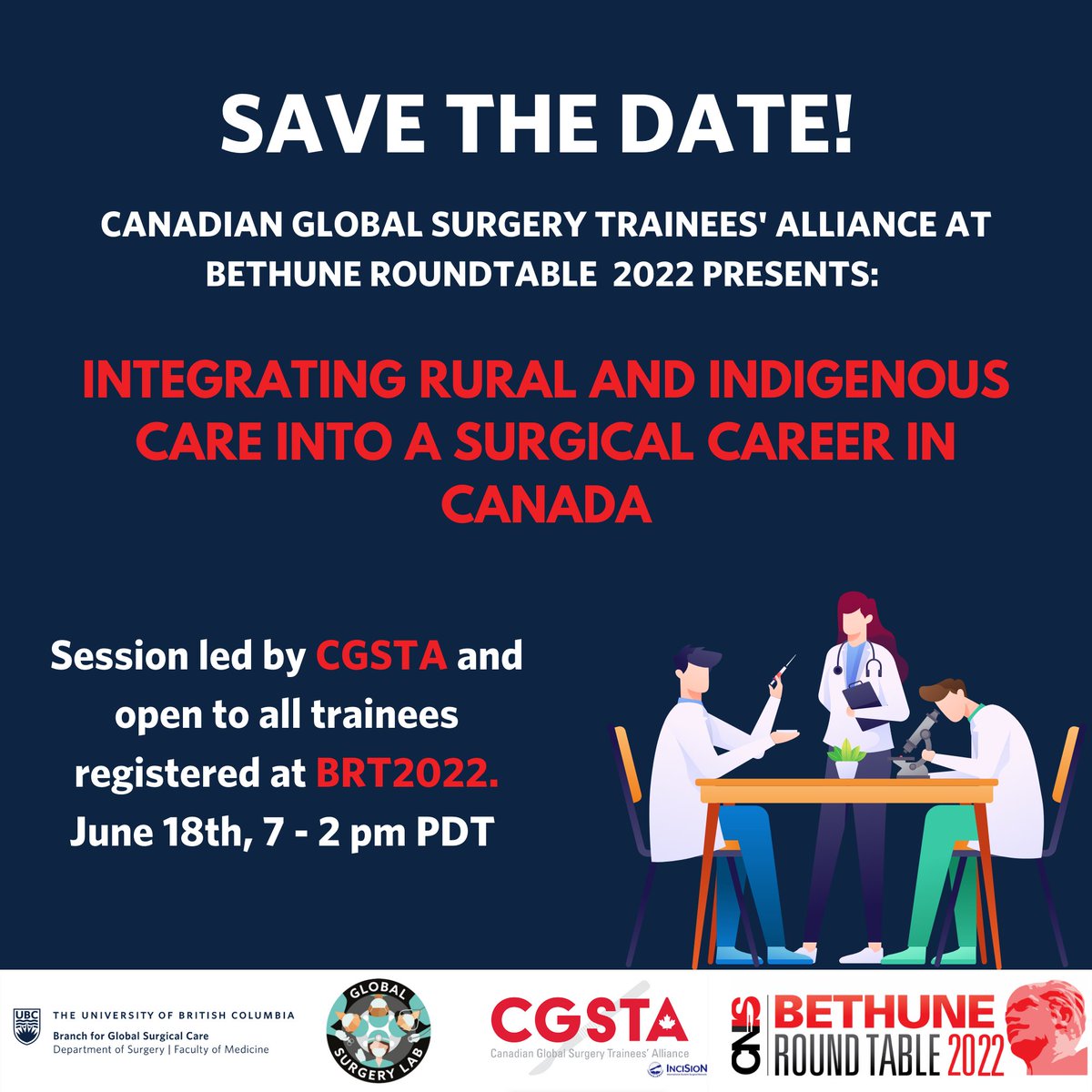 SAVE THE DATE!

CGSTA is thrilled to be hosting special sessions (keynote speaker, interactive panel, mentorship) for trainees at the Bethune Roundtable 2022. 

Register today to join us on June 18th! globalsurgery.med.ubc.ca/bethune-round-…

#globalsurgery #globalhealth