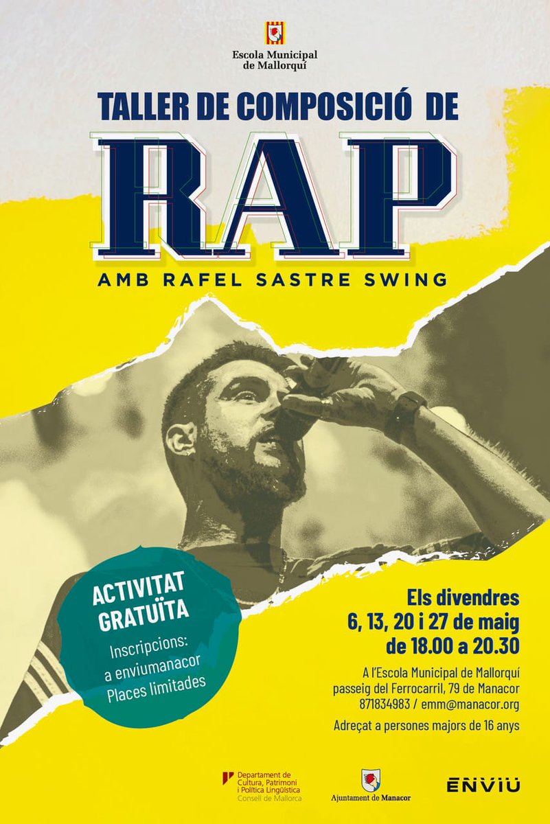 TALLER DE COMPOSICIÓ DE RAP 🎤

Els divendres 6, 13, 20 i 27 de maig de 18.00 a 20.30 h a l'Escola Municipal de Mallorquí 

➡️ Activitat gratuïta adreçada a persones majors de 16 anys

Inscripcions: enviumanacor.cat 

Places limitades ❗️