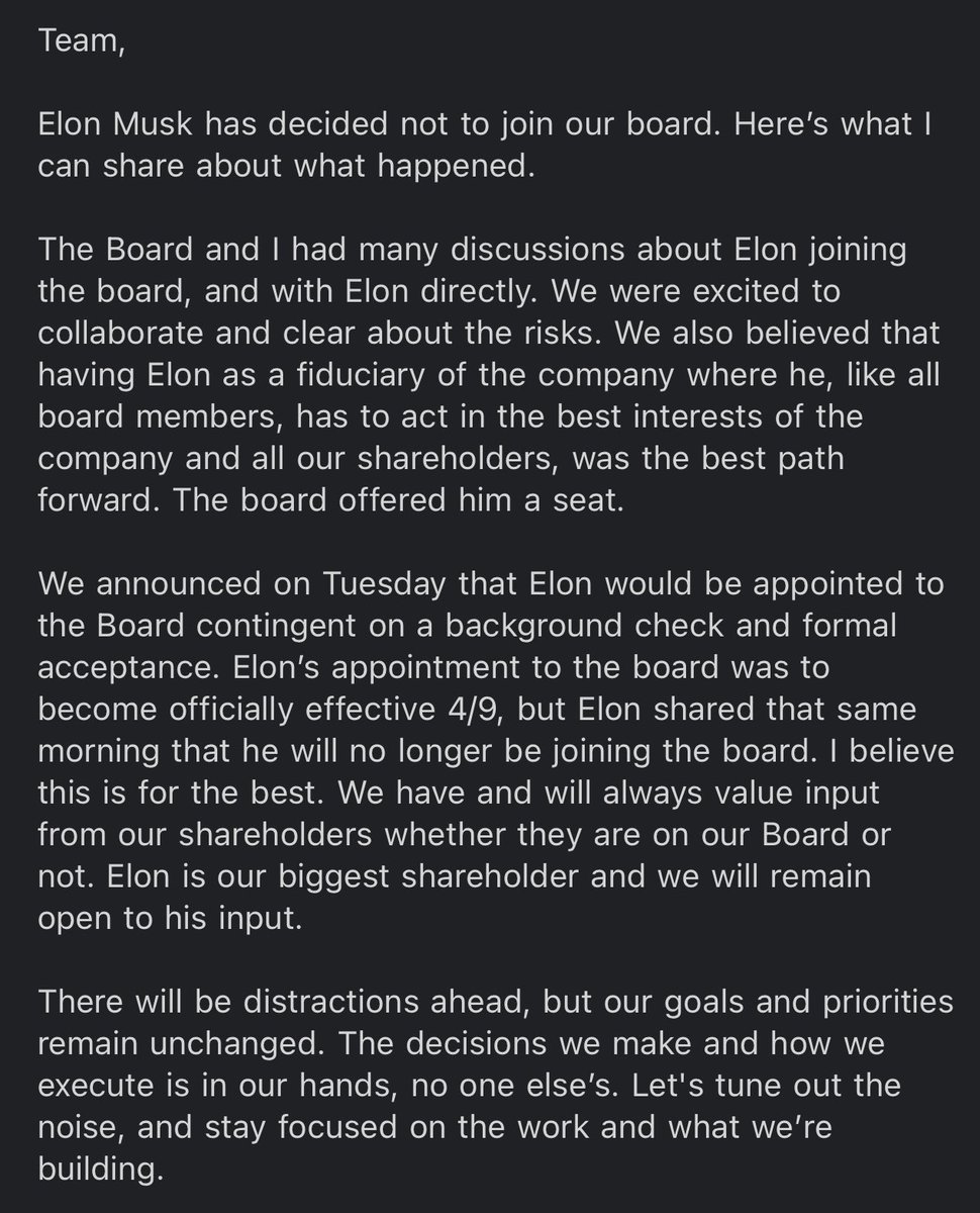 Elon has decided not to join our board. I sent a brief note to the company, sharing with you all here.
