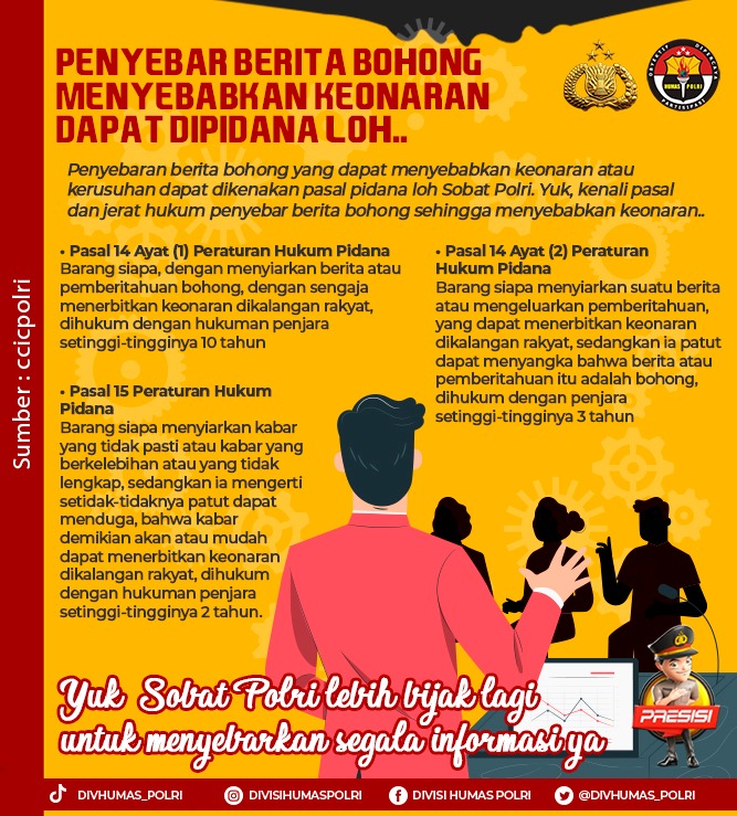 humaspoldajbr's tweet photo. Penyebar Berita Bohong Menyebabkan Keonaran Dapat Dipidana Loh.. 

Penyebaran berita bohong yang dapat menyebabkan keonaran atau kerusuhan dapat dikenakan pasal pidana loh Sobat Polri. 

#TertibSampaikanAspirasi
Utamakan Jaga Prokes https://t.co/gIBZKxnMt2